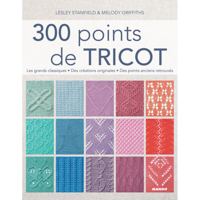 300 points de tricot – Les grands classiques
