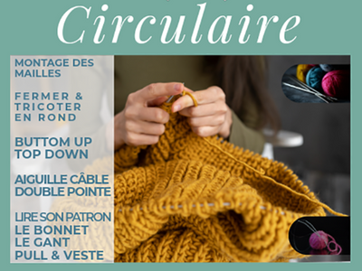 Cours master class "tricot circulaire"