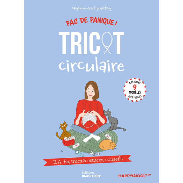 Pas de panique ! Tricot circulaire