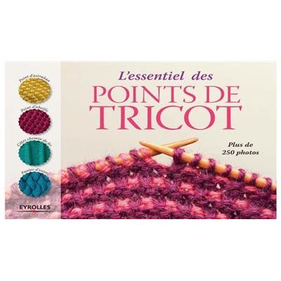 L'ESSENTIEL DES POINTS DE TRICOT