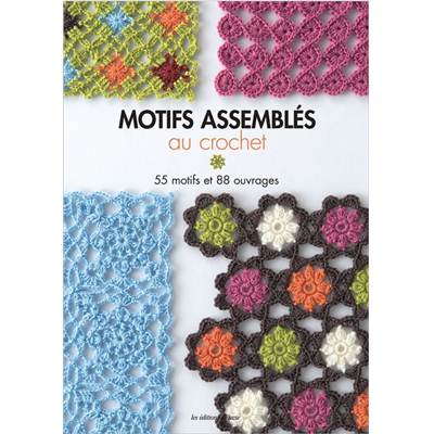 MOTIFS ASSEMBLES AU CROCHET