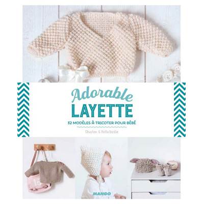 ADORABLE LAYETTE AU TRICOT